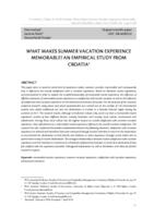 prikaz prve stranice dokumenta WHAT MAKES SUMMER VACATION EXPERIENCE MEMORABLE? AN EMPIRICAL STUDY FROM CROATIA